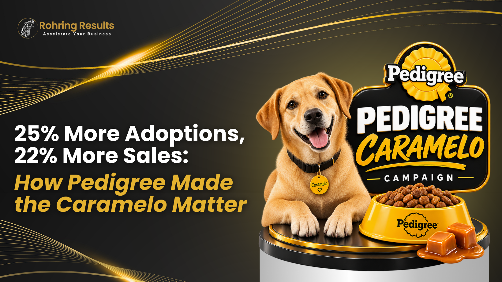 25 More Sales_ How Pedigree Made the Caramelo Matter